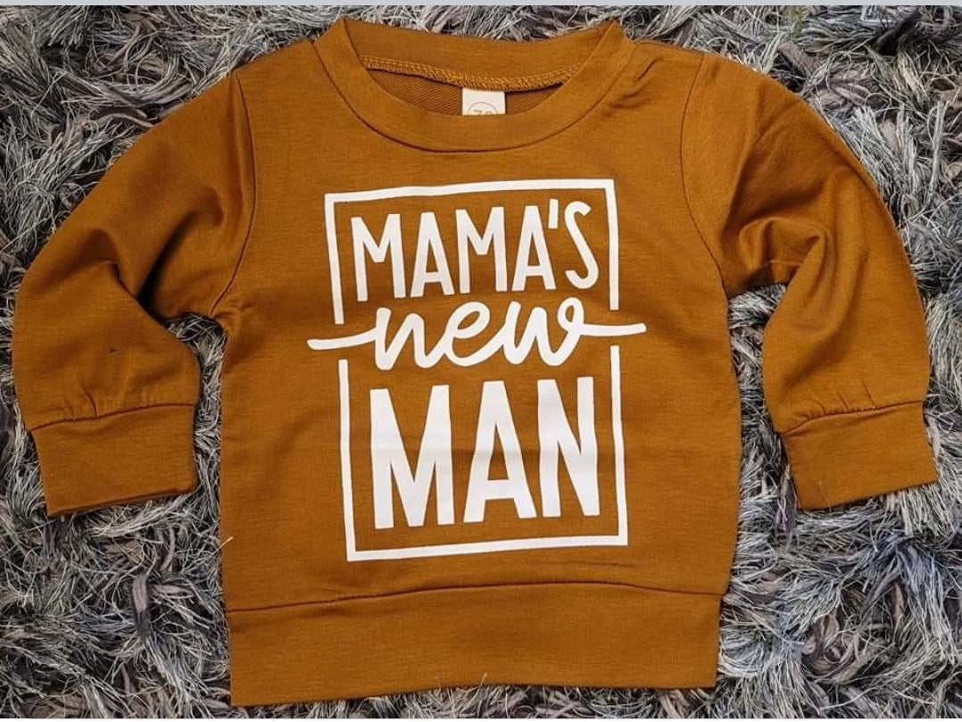 Mama's New Man Lightweight Sweatshirt Top